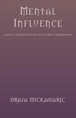 Influence mentale - Mental Influence