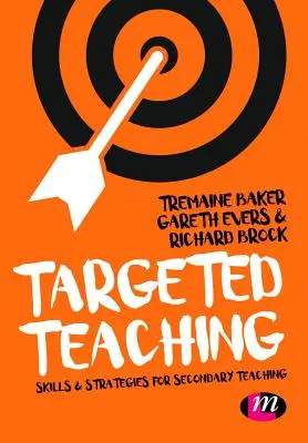 Enseignement ciblé : stratégies pour l'enseignement secondaire - Targeted Teaching: Strategies for Secondary Teaching