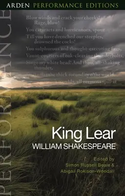Le Roi Lear : Arden Performance Editions - King Lear: Arden Performance Editions