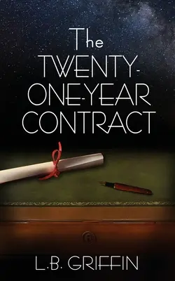 Le contrat de vingt et un ans - The Twenty-One-Year Contract