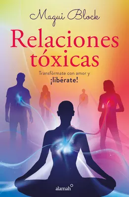 Relaciones Txicas / Relations toxiques - Relaciones Txicas / Toxic Relationships