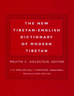 Le nouveau dictionnaire tibétain-anglais du tibétain moderne - The New Tibetan-English Dictionary of Modern Tibetan