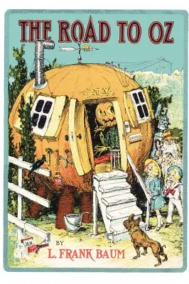 La route d'Oz - The Road to Oz