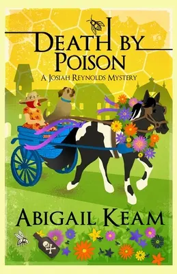 La mort par le poison : Un mystère de Josiah Reynolds 17 - Death By Poison: A Josiah Reynolds Mystery 17