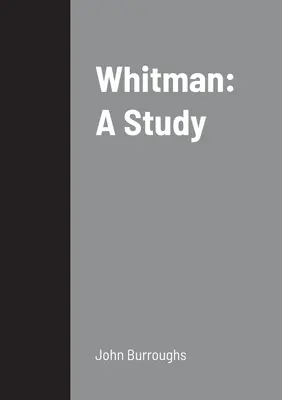 Whitman : Une étude - Whitman: A Study