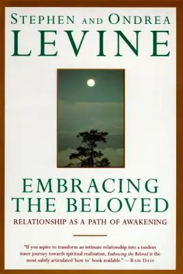 Embrasser l'être aimé : La relation comme chemin d'éveil - Embracing the Beloved: Relationship as a Path of Awakening