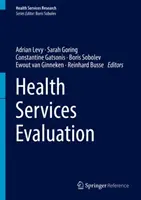 Évaluation des services de santé - Health Services Evaluation