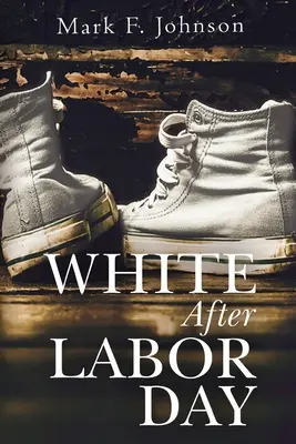 Le blanc après la fête du travail - White After Labor Day