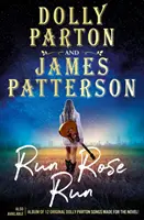 Run Rose Run - Le roman le plus attendu de 2022 - Run Rose Run - The most eagerly anticipated novel of 2022