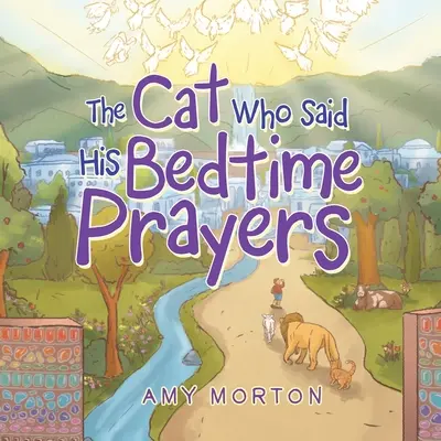 Le chat qui disait ses prières au coucher - The Cat Who Said His Bedtime Prayers