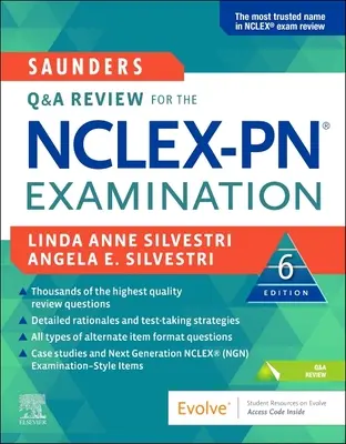 Saunders Q & A Review for the Nclex-Pn(r) Examination (en anglais) - Saunders Q & A Review for the Nclex-Pn(r) Examination