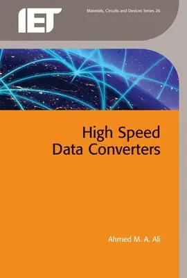 Convertisseurs de données à grande vitesse - High Speed Data Converters