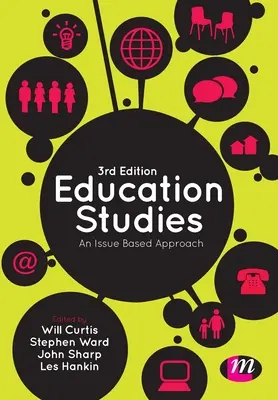 Études sur l'éducation : Une approche basée sur les enjeux - Education Studies: An Issue Based Approach