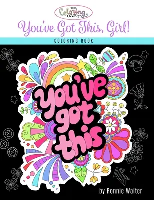 The Coloring Cafe-Tu l'as, ma fille ! - The Coloring Cafe-You've Got This, Girl!