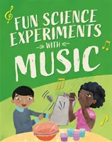 La science en s'amusant : Expériences avec la musique - Fun Science: Experiments with Music