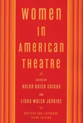 Les femmes dans le théâtre américain - Women in American Theatre