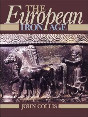 L'âge de fer européen - The European Iron Age