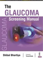 Manuel de dépistage du glaucome - Glaucoma Screening Manual