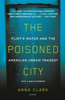 La ville empoisonnée : L'eau de Flint et la tragédie urbaine américaine - The Poisoned City: Flint's Water and the American Urban Tragedy