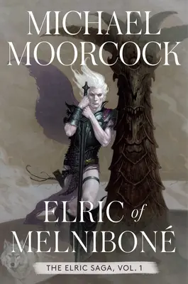 Elric de Melnibon : La Saga d'Elric Partie 1Tome 1 - Elric of Melnibon: The Elric Saga Part 1volume 1