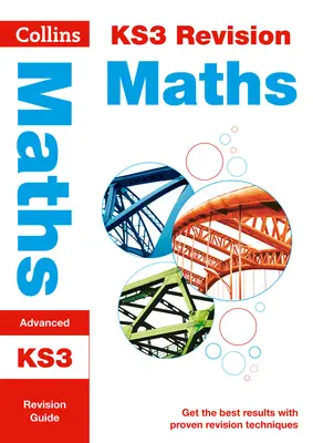 Collins New Key Stage 3 Revision -- Maths (Advanced) : Guide de révision - Collins New Key Stage 3 Revision -- Maths (Advanced): Revision Guide