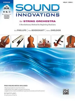 Sound Innovations for String Orchestra, Bk 1 : A Revolutionary Method for Beginning Musicians (Violin), Book & Online Media [With CD (Audio) and DVD] (en anglais) - Sound Innovations for String Orchestra, Bk 1: A Revolutionary Method for Beginning Musicians (Violin), Book & Online Media [With CD (Audio) and DVD]