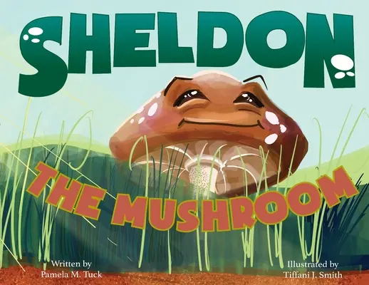 Sheldon, le champignon - Sheldon, the Mushroom