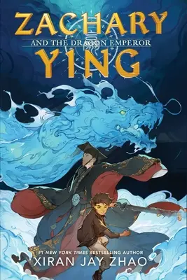 Zachary Ying et l'empereur dragon - Zachary Ying and the Dragon Emperor