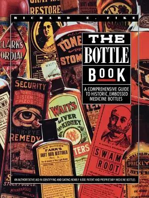 Le livre des bouteilles - The Bottle Book