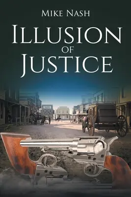 L'illusion de la justice - Illusion of Justice