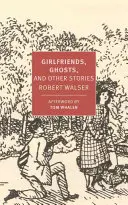 Petites amies, fantômes et autres histoires - Girlfriends, Ghosts, and Other Stories