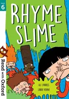 Lire avec Oxford : Stade 6 : Rhyme Slime - Read with Oxford: Stage 6: Rhyme Slime