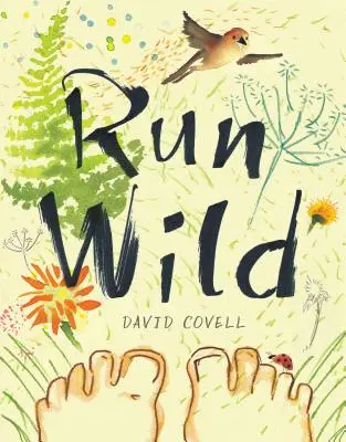 Courir à l'état sauvage - Run Wild