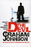 Devil - Britain's Most Feared Underworld Taxman (Johnson Graham (Auteur)) - Devil - Britain's Most Feared Underworld Taxman (Johnson Graham (Author))