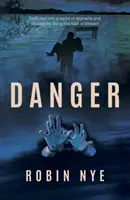 Le danger - Danger