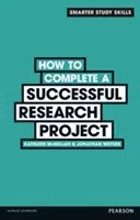 Comment mener à bien un projet de recherche - How to Complete a Successful Research Project
