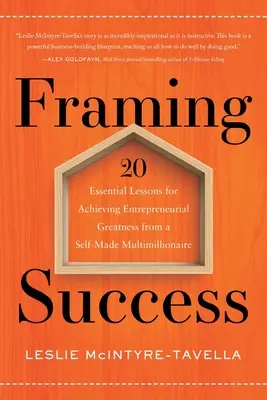 Encadrer le succès - Framing Success