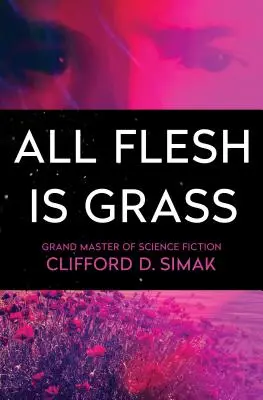 Toute chair est de l'herbe - All Flesh Is Grass