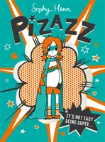 Pizazz - La nouvelle série de super-héros super géniale ! - Pizazz - The super awesome new superhero series!