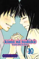 Kimi Ni Todoke : De moi à toi, Tome 10, 10 - Kimi Ni Todoke: From Me to You, Vol. 10, 10