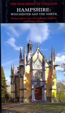 Hampshire : Winchester et le Nord - Hampshire: Winchester and the North
