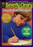 Querido Seor Henshaw : Cher M. Henshaw (édition espagnole) - Querido Seor Henshaw: Dear Mr. Henshaw (Spanish Edition)