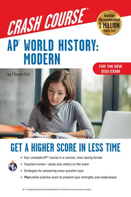 Ap(r) World History : Modern Crash Course, Book + Online : Obtenez une meilleure note en moins de temps - Ap(r) World History: Modern Crash Course, Book + Online: Get a Higher Score in Less Time