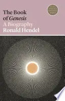 Le livre de la Genèse : Une biographie - The Book of Genesis: A Biography