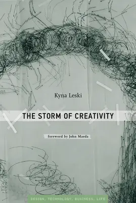 La tempête de la créativité - The Storm of Creativity
