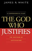 Le Dieu qui justifie - The God Who Justifies