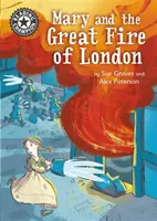 Championne de la lecture : Mary et le grand incendie de Londres - Lecture indépendante 13 - Reading Champion: Mary and the Great Fire of London - Independent Reading 13
