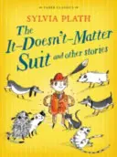 It Doesn't Matter Suit et autres histoires - It Doesn't Matter Suit and Other Stories