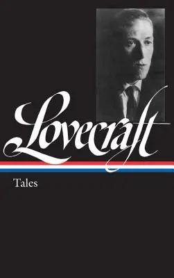 H. P. Lovecraft : Contes (Loa #155) - H. P. Lovecraft: Tales (Loa #155)