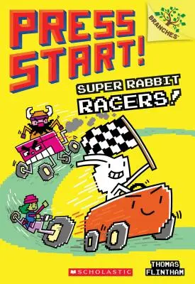 Super Rabbit Racers ! Un livre de branches (Press Start ! #3), 3 - Super Rabbit Racers!: A Branches Book (Press Start! #3), 3